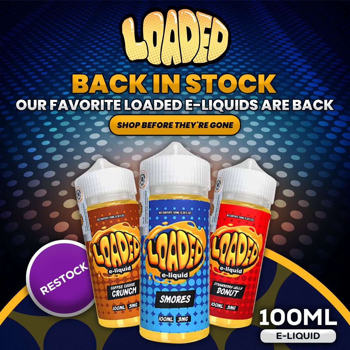 loaded-100ml-eliquids
