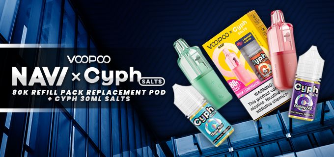 voopoo-navi-x-cyph-salts-80k-refill-pod+cyph-30ml-salts